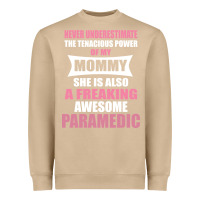 Mushroom never underestimate mommy paramedic Heavyweight Sweatshirt - artisFamous