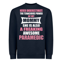 Never Underestimate Mommy Paramedic Heavyweight Sweatshirt | Teevron