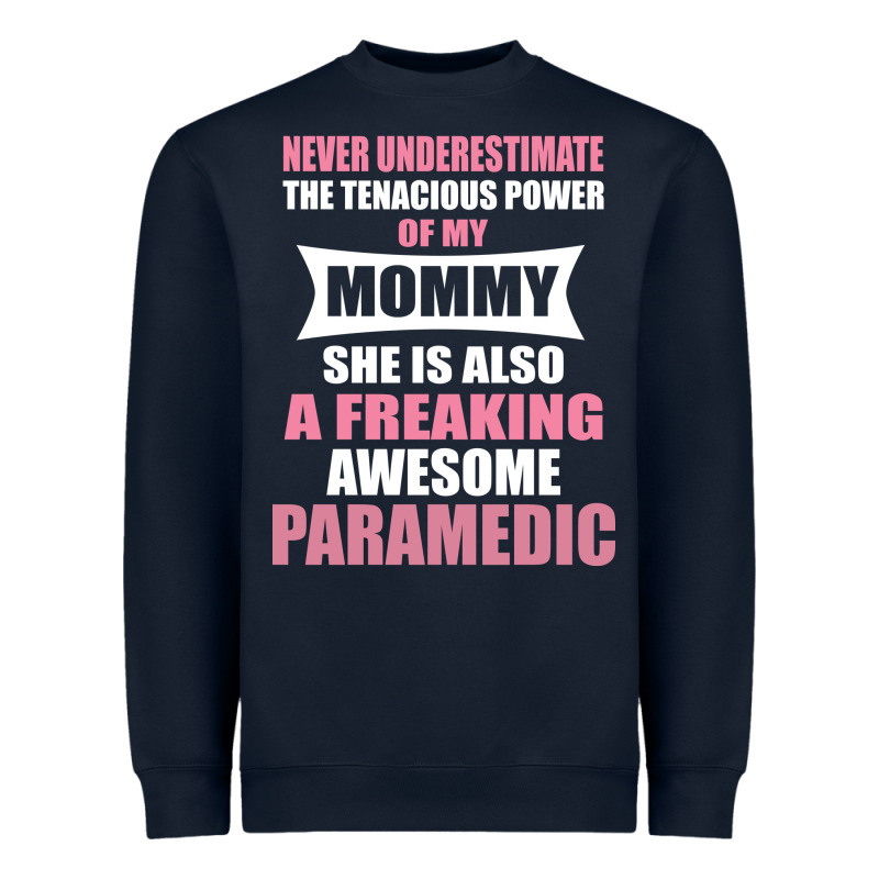 Never Underestimate Mommy Paramedic Heavyweight Sweatshirt by artisFamous | Teevron