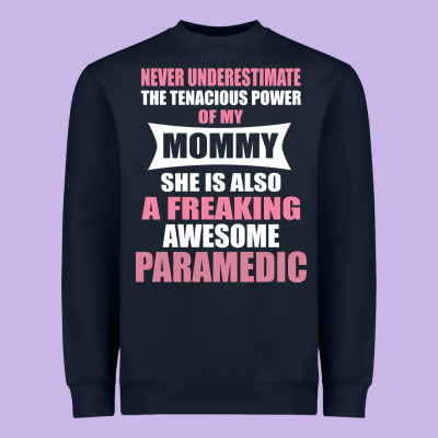 Never Underestimate Mommy Paramedic Heavyweight Sweatshirt Designed By Artisfamous