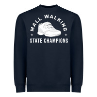 Navy funny mall walking state champions Heavyweight Sweatshirt - artisFamous