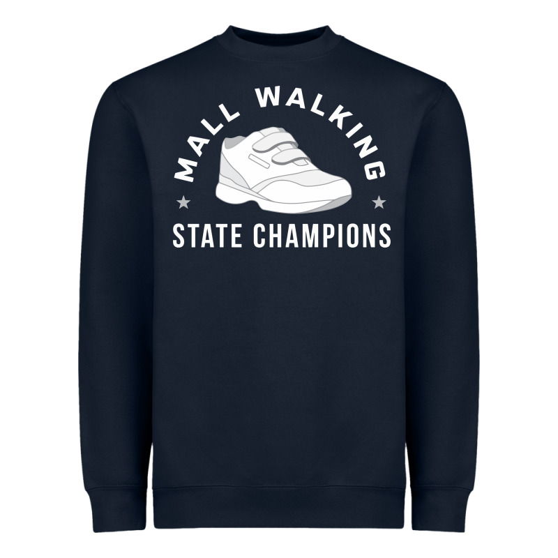 Funny Mall Walking State Champions Heavyweight Sweatshirt by artisFamous | Teevron