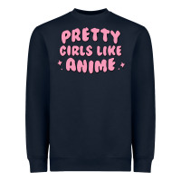 Navy Pretty Girls Like Anime Heavyweight Sweatshirt - artisFamous