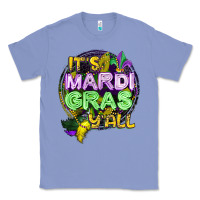 Colony Blue its mardi gras yall Classic Tee - CowGirlArtShop