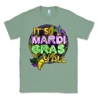 Sage its mardi gras yall Classic Tee - CowGirlArtShop