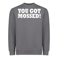 Storm you got mossed Heavyweight Sweatshirt - artisFamous