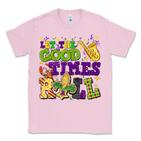 Bubblegum Pink let the good times roll Classic Tee - CowGirlArtShop