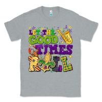 Heather Grey let the good times roll Classic Tee - CowGirlArtShop