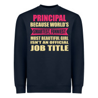 Principal Funniest Isn't A Jobtitle Heavyweight Sweatshirt | Teevron
