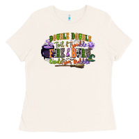 Bone double double toil and trouble fire and burn cauld Ladies Tee - CowGirlArtShop