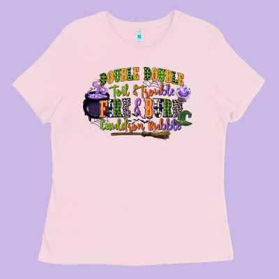 Double Double Toil And Trouble Fire And Burn Cauld Ladies Tee Designed By Cowgirlartshop