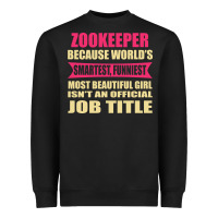 Black zookeeper funniest isn't a jobtitle Heavyweight Sweatshirt - artisFamous