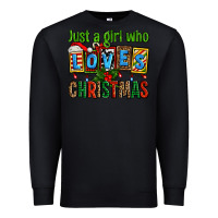 Black just a girl who loves christmas Premium Sweatshirt - AdoDesignShop