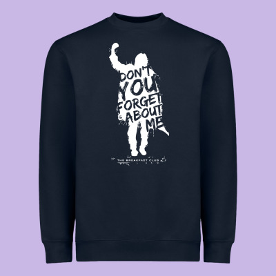 Breakfast Club Don't You Forget About Me Heavyweight Sweatshirt Designed By Artisfamous