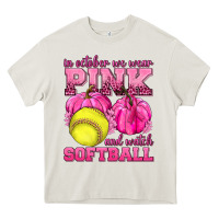 Cream In October We Wear Pink and Watch Softball Heavy Core Tee - texasbilliewilder