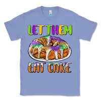 Colony Blue let them eat cake Classic Tee - CowGirlArtShop