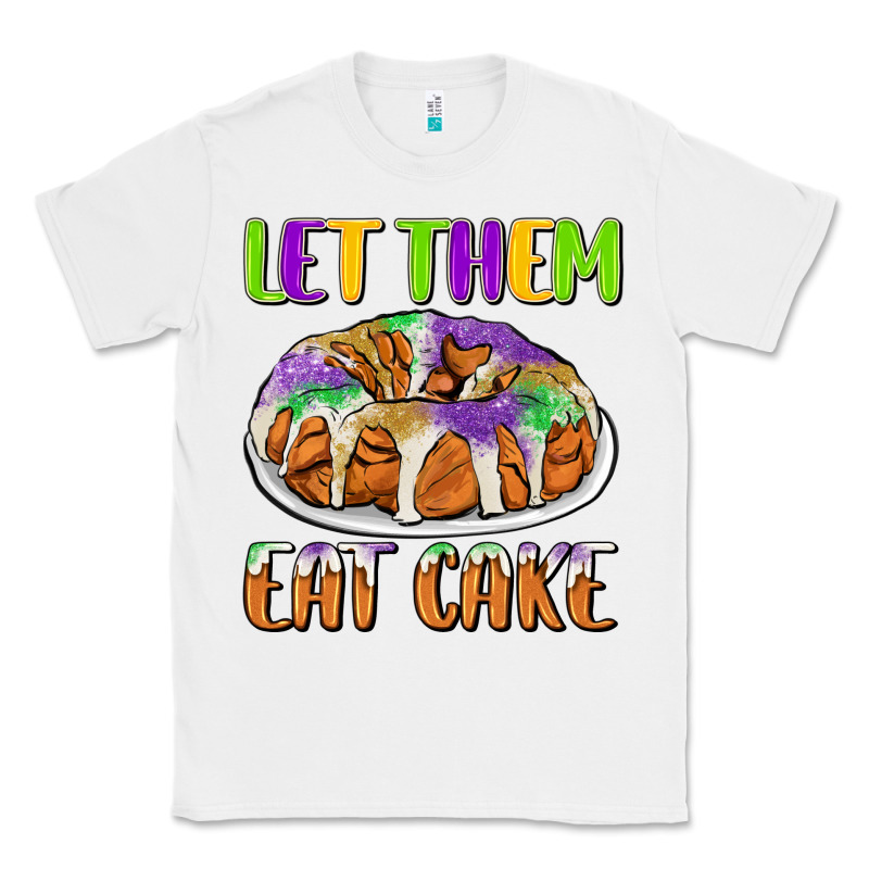 Let Them Eat Cake Classic Tee by CowGirlArtShop | Teevron