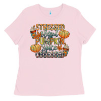 Bubblegum Pink stressed blessed pumpkin spice obsessed Ladies Tee - CowGirlArtShop