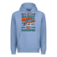 Colony Blue if daddy can't fix it we are all screwed Premium Hoodie - Jasminsmagicworld