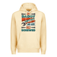 Pina Colada if daddy can't fix it we are all screwed Premium Hoodie - Jasminsmagicworld