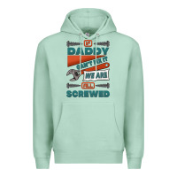 Seafoam if daddy can't fix it we are all screwed Premium Hoodie - Jasminsmagicworld