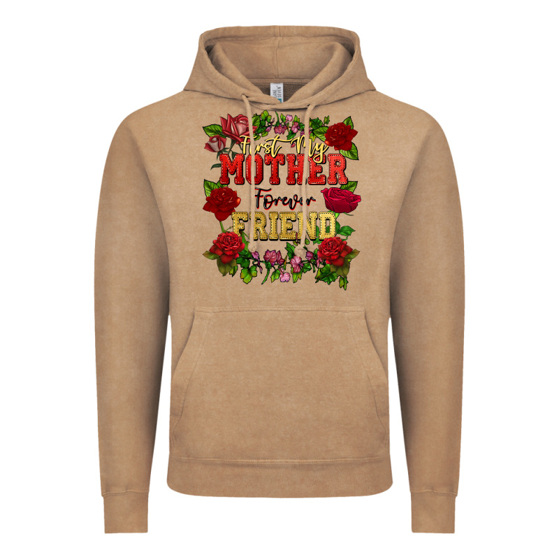 First My Mother Forever My Friend Mother's Day Vintage Hoodie by FaDigitalArtStudio | Teevron