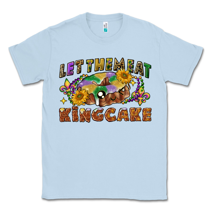 Let Them Eat King Cake Classic Tee by CowGirlArtShop | Teevron