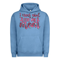 Pigment Pebble Blue i wear pink for my mom Urban Hoodie - JahusDesignShop