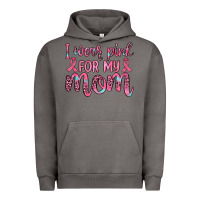Pigment Tornado i wear pink for my mom Urban Hoodie - JahusDesignShop