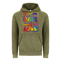Vintage Olive Be careful who you hate it could be someone you Vintage Hoodie - FaDigitalArtStudio