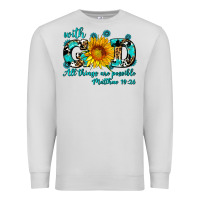 Dove Grey with god all things are possible sunflower Premium Sweatshirt - AdoDesignShop