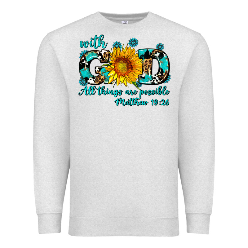 With God All Things Are Possible Sunflower Premium Sweatshirt by AdoDesignShop | Teevron