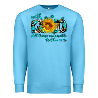 Ocean Blue with god all things are possible sunflower Premium Sweatshirt - AdoDesignShop