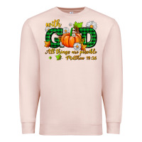 Pale Pink with god all things are possible Premium Sweatshirt - AdoDesignShop