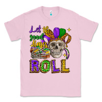 Bubblegum Pink let the good times roll Classic Tee - CowGirlArtShop