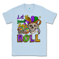Dusty Blue let the good times roll Classic Tee - CowGirlArtShop