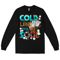 Black cold like my soul coffee cups bbs Long Sleeve Tee - BundleAndBundleShop