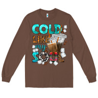 Chestnut cold like my soul coffee cups bbs Long Sleeve Tee - BundleAndBundleShop