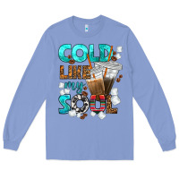 Colony Blue cold like my soul coffee cups bbs Long Sleeve Tee - BundleAndBundleShop