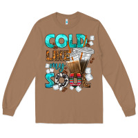 Toasted Coconut cold like my soul coffee cups bbs Long Sleeve Tee - BundleAndBundleShop