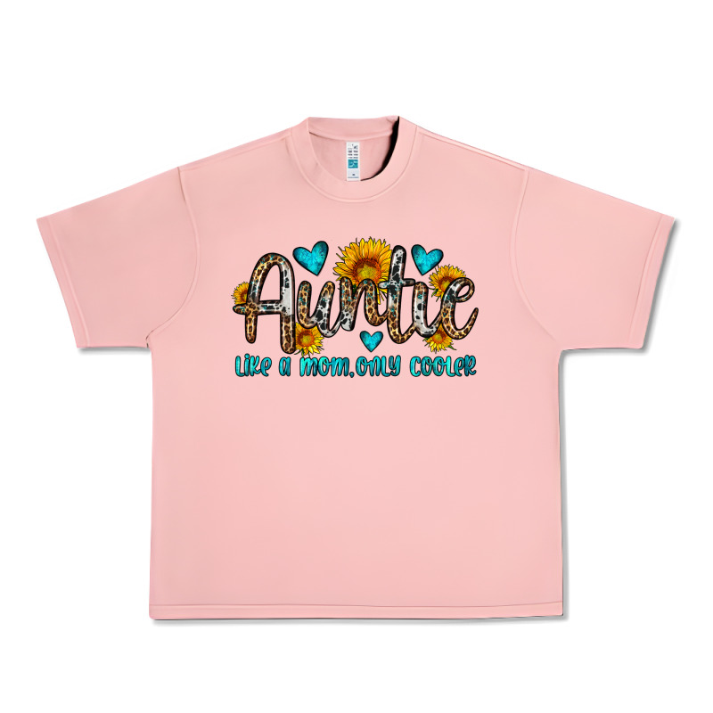 Auntie Like A Mom Only Cooler Urban Heavy Tee by OliviaCreatesArt | Teevron