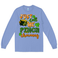 Colony Blue Just call me pinch charming St. Patricks Day Long Sleeve Tee - FaDigitalArtStudio