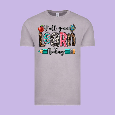 Y'all Gonna Learn Today Vintage Tee Designed By Oliviacreatesart