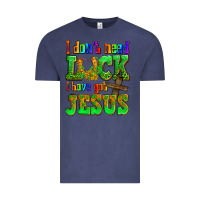 Vintage Denim St. Patrick's I dont need luck i have got Jesus Vintage Tee - OliviaCreatesArt