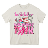Cream In October We Wear Pink Breast Cancer Awareness Heavy Core Tee - texasbilliewilder