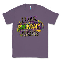 Lavender i have boundary issues Classic Tee - CowGirlArtShop