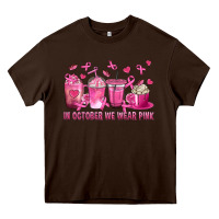 Chocolate Brown In October We Wear Pink with Breast Cancer Coffee Heavy Core Tee - texasbilliewilder