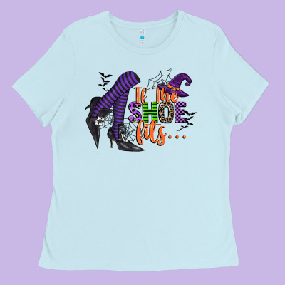 If The Shoe Fits Ladies Tee Designed By Cowgirlartshop