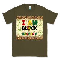Army Green i am black history Classic Tee - Artiststas