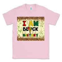 Bubblegum Pink i am black history Classic Tee - Artiststas